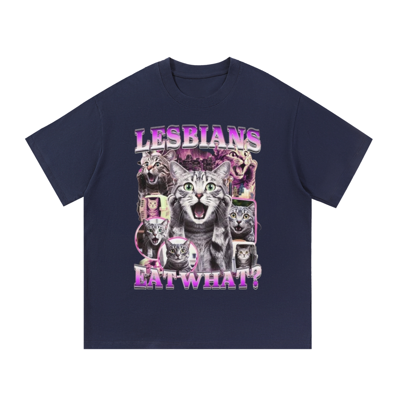 LESBIANS EAT WHAT T-SHIRT