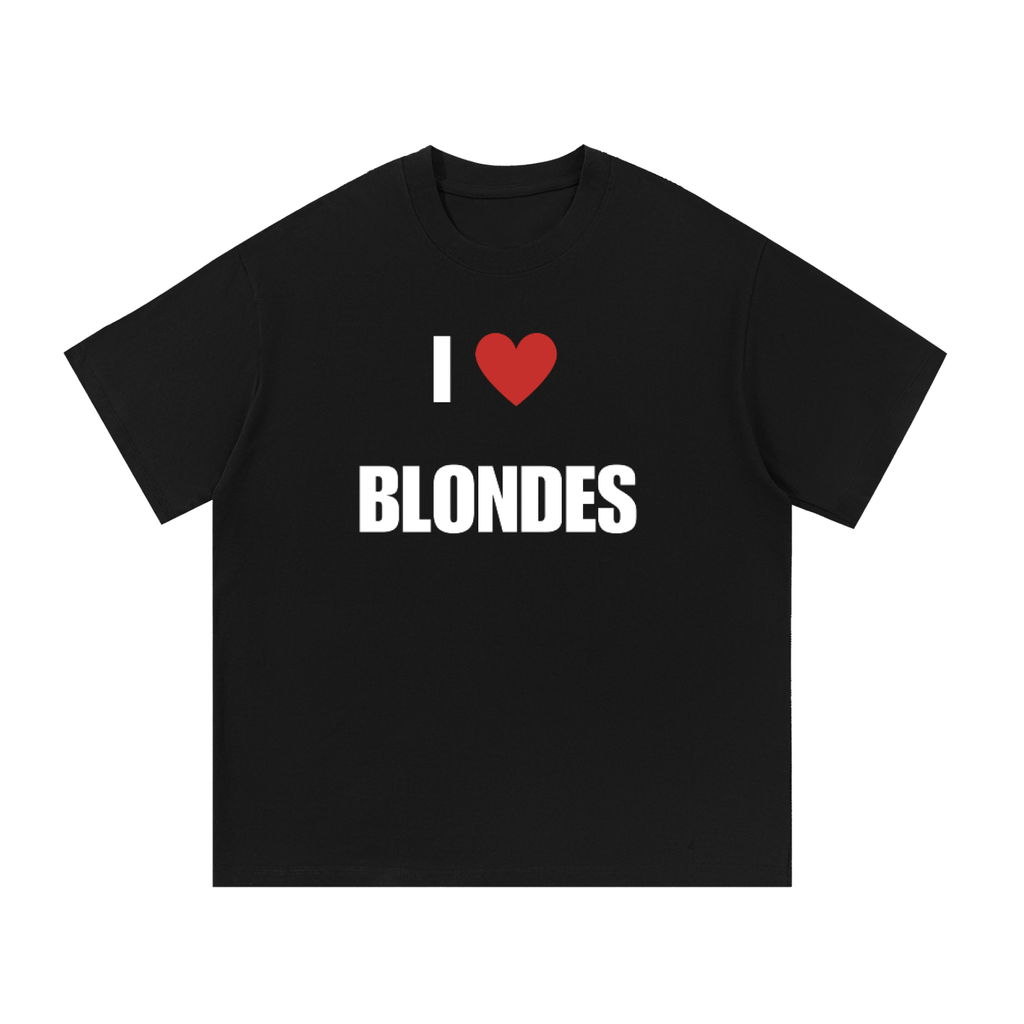 I LOVE BLONDES T-SHIRT