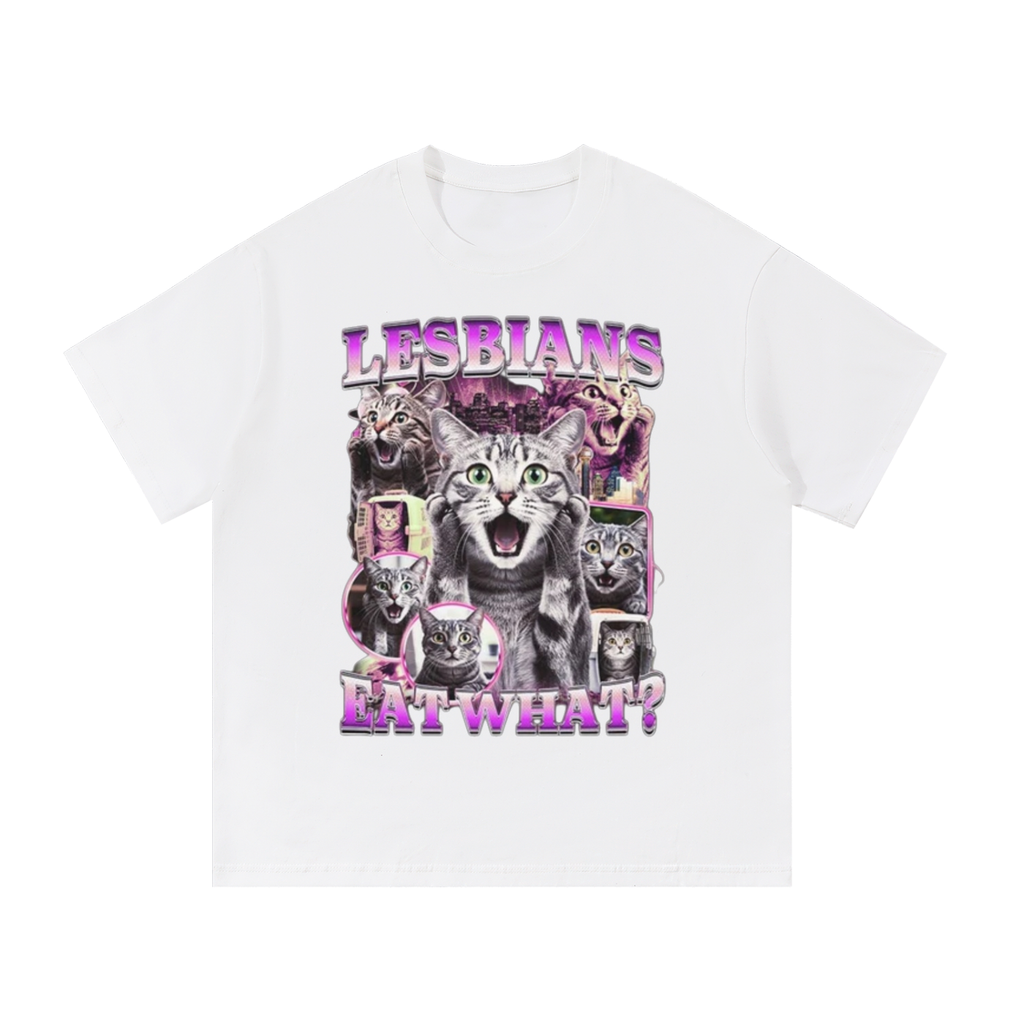 LESBIANS EAT WHAT T-SHIRT