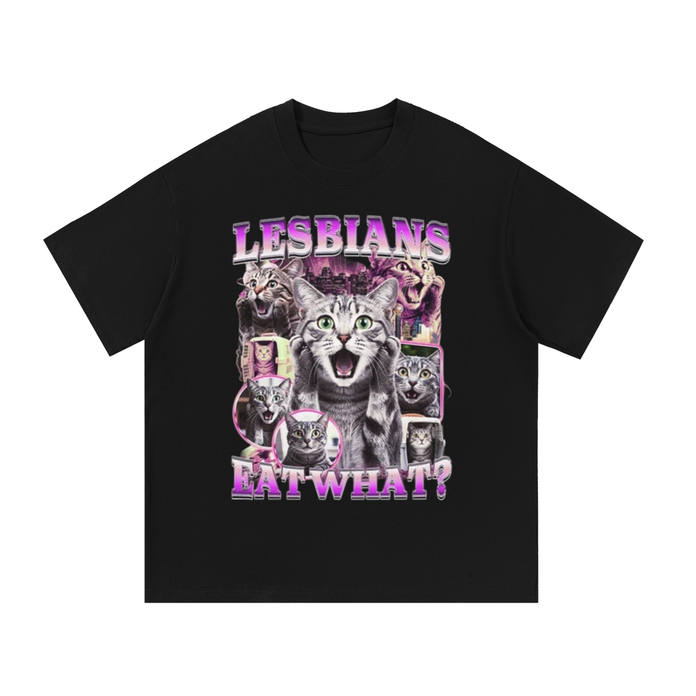 LESBIANS EAT WHAT T-SHIRT