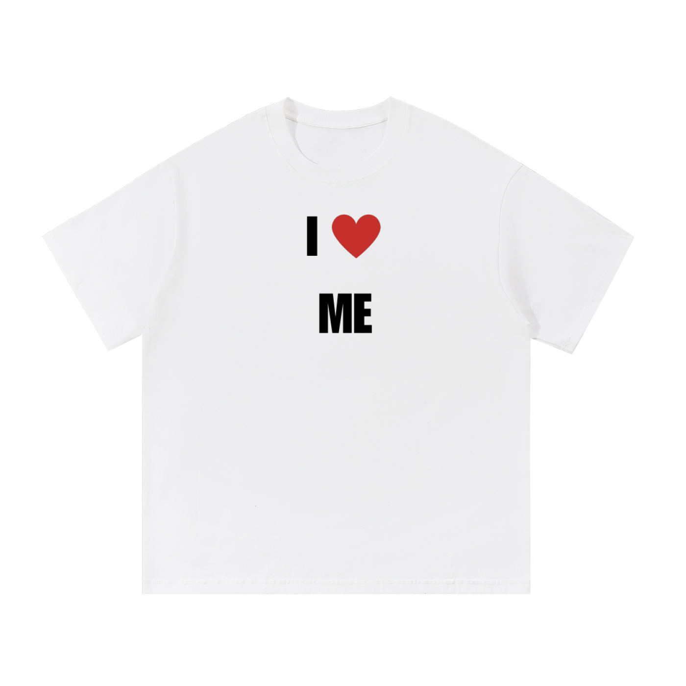 I LOVE ME T-SHIRT
