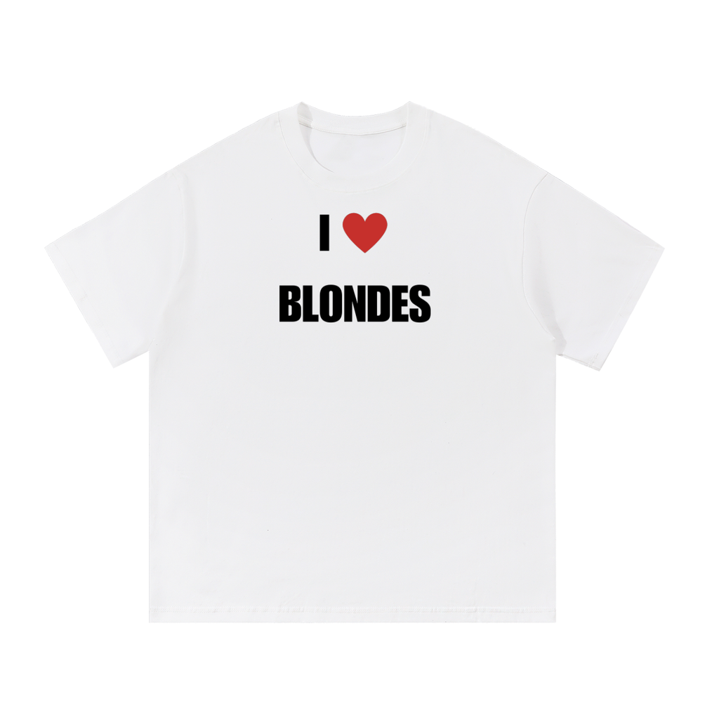 I LOVE BLONDES T-SHIRT